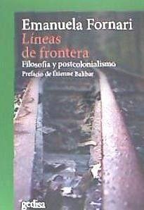 Líneas de frontera : filosofía y postcolonialismo - Fornari, Emanuela