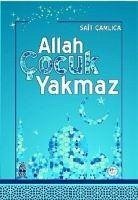 Allah Cocuk Yakmaz - Camlica, Sait