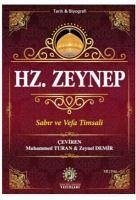Hz. Zeynep Sabir ve Vefa Timsali - Kazvini, Seyyid