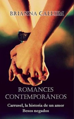 Romances Contemporáneos (eBook, ePUB) - Callum, Brianna