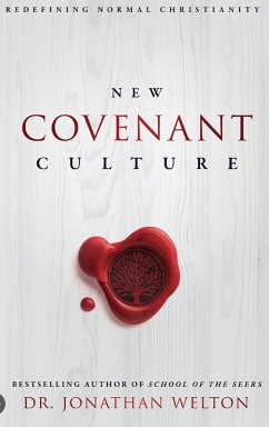 New Covenant Culture - Welton, Jonathan