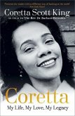 Coretta: My Life, My Love, My Legacy
