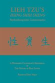 LIEH TZU'S HSING SHIH SHENG Psychotherapeutic Commentaries