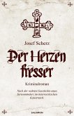 Der Herzenfresser (eBook, ePUB) Der Herzenfresser (eBook, ePUB)