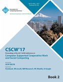 CSCW 17 Computer Supported Cooperative Work and Social Computing Vol 2