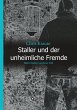 Staller und der unheimliche Fremde - Bild 1