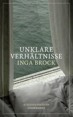 Unklare Verhältnisse (eBook, ePUB) - Brock, Inga