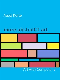 more abstraICT art (eBook, ePUB) - Korte, Aapo