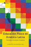 Educación Física en América Latina (eBook, ePUB)