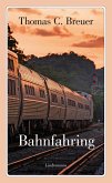 Bahnfahring (eBook, ePUB)