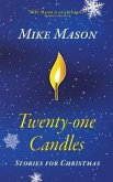 Twenty-One Candles (eBook, ePUB)