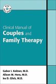 Clinical Manual of Couples and Family Therapy (eBook, ePUB)