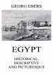 Egypt: Historical, Descriptive and... - Bild 1