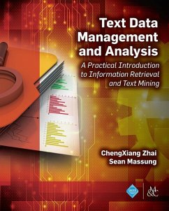 Text Data Management and Analysis (eBook, ePUB) - Zhai, Chengxiang; Massung, Sean