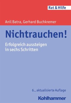 Nichtrauchen! (eBook, PDF) - Batra, Anil; Buchkremer, Gerhard
