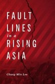 Fault Lines in a Rising Asia (eBook, ePUB)