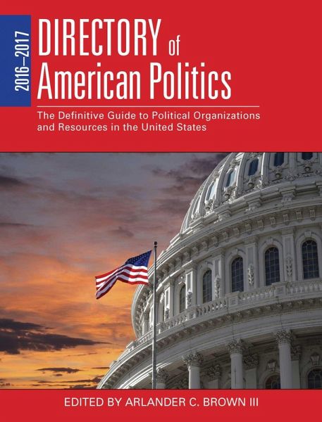 2016-2017 Directory of American Politics (eBook, ePUB)