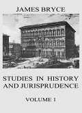 Studies in History and Jurisprudence, Vol. 1 (eBook, ePUB)
