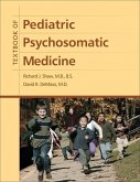 Textbook of Pediatric Psychosomatic Medicine (eBook, ePUB)