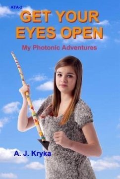 Get Your Eyes Open (eBook, ePUB) - Kryka, Anton J