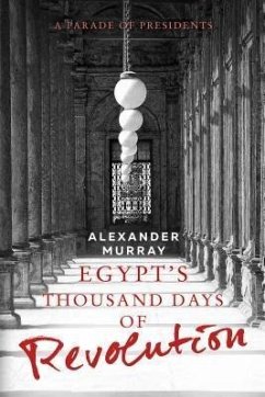 Cover Egypt's Thousand Days of Revolution (eBook, ePUB)