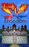 Long Live Freedom (eBook, ePUB)
