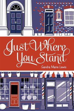 Just Where You Stand (eBook, ePUB) - Lewis, Sandra Marie