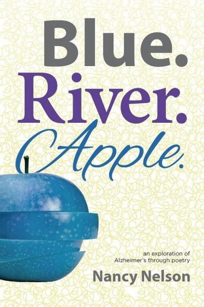 Blue River Apple (Blue.River.Apple., #1) (eBook, ePUB)