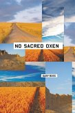 No Sacred Oxen (eBook, PDF)