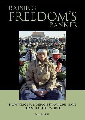 Raising Freedom's Banner (eBook, ePUB) Raising Freedom's Banner (eBook, ePUB)