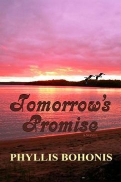Tomorrow's Promise (eBook, ePUB) - Bohonis, Phyllis