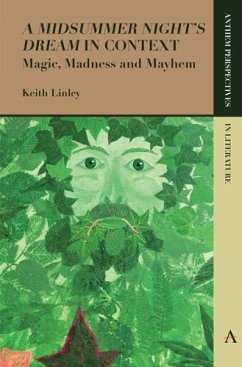 'A Midsummer Night's Dream' in Context (eBook, ePUB) - Linley, Keith