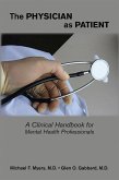 The Physician as Patient (eBook, ePUB)