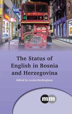 The Status of English in Bosnia and Herzegovina (eBook, ePUB)