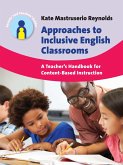 Approaches to Inclusive English Classrooms (eBook, ePUB) Approaches to Inclusive English Classrooms (eBook, ePUB)