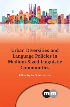 Urban Diversities and Language Policies in Medium-Sized Linguistic Communities (eBook, ePUB)