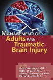 Management of Adults With Traumatic Brain Injury (eBook, ePUB)