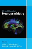 Clinical Manual of Neuropsychiatry (eBook, ePUB)