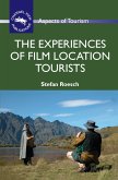 The Experiences of Film Location Tourists (eBook, ePUB)