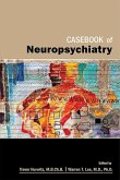 Casebook of Neuropsychiatry (eBook, ePUB)