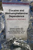 Cocaine and Methamphetamine Dependence (eBook, ePUB) Cocaine and Methamphetamine Dependence (eBook, ePUB)