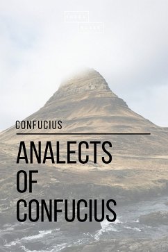 Analects of Confucius (eBook, ePUB) - Blake, Sheba; Confucius