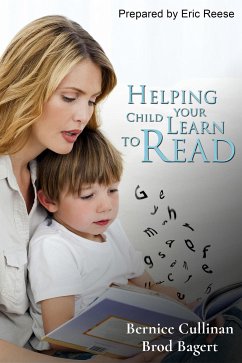 Helping your Child Learn to Read (eBook, ePUB) - Cullinan, Bernice; Bagert, Brod