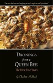 Dronings from a Queen Bee (eBook, ePUB)
