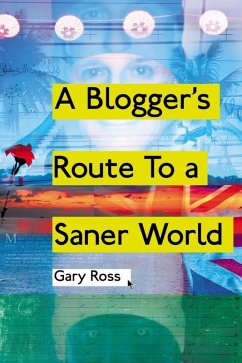 Cover Blogger's Route to a Saner World (eBook, PDF)