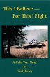 This I Believe-For This I Fight (eBook,... - Bild 1