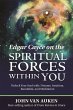 Edgar Cayce on the Spiritual Forces... - Bild 1