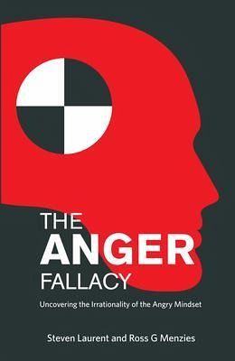 The Anger Fallacy (eBook, ePUB) The Anger Fallacy (eBook, ePUB)