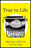 True to Life (eBook, ePUB)