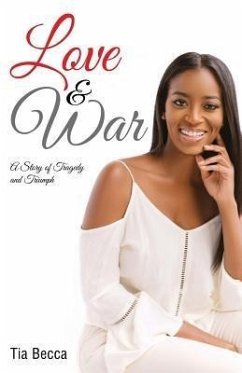Love & War (eBook, ePUB) - Becca, Tia